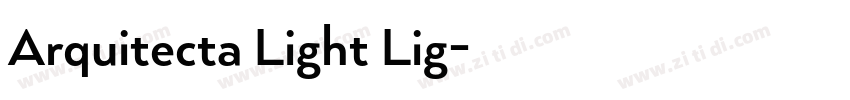 Arquitecta Light Lig字体转换